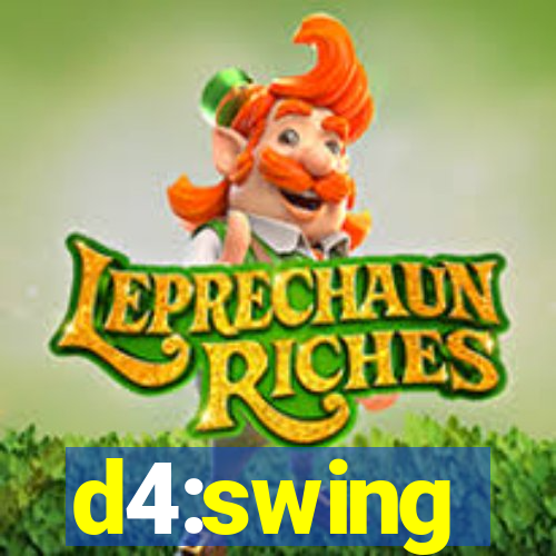 d4:swing