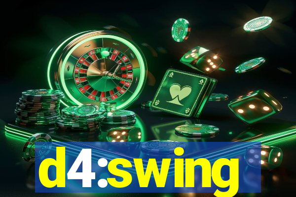 d4:swing