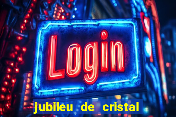 jubileu de cristal processional de escrito