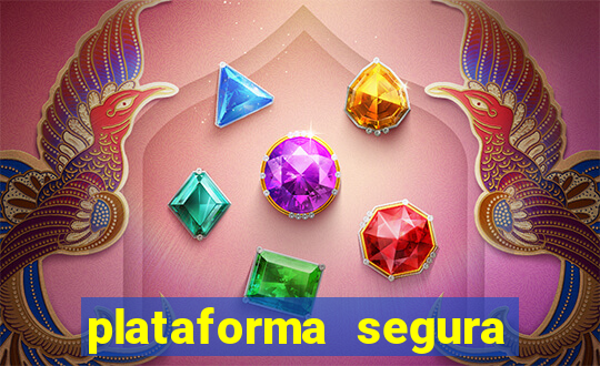 plataforma segura de jogos para ganhar dinheiro