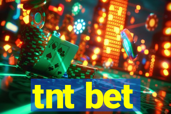 tnt bet