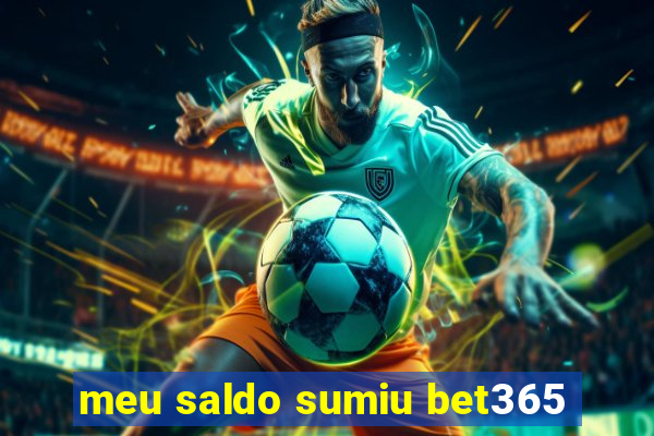 meu saldo sumiu bet365