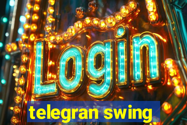 telegran swing