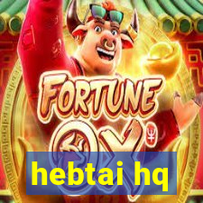 hebtai hq