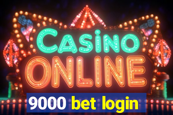 9000 bet login