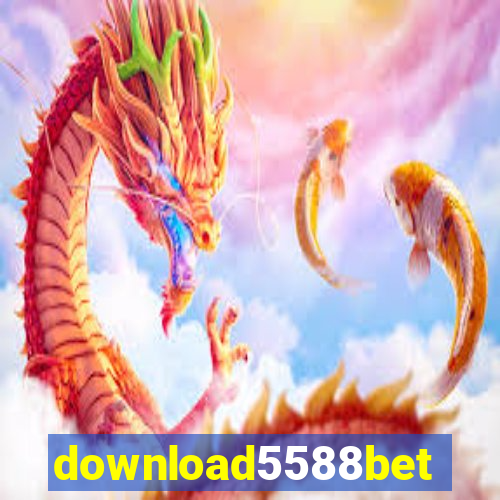 download5588bet