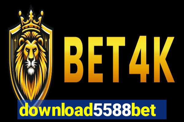 download5588bet