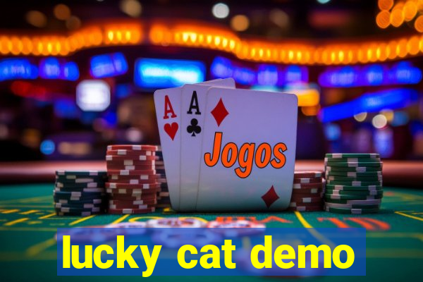 lucky cat demo