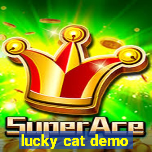 lucky cat demo