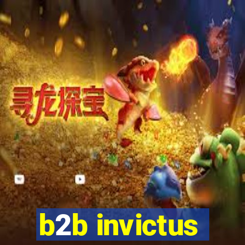 b2b invictus