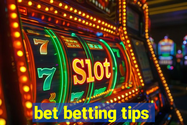 bet betting tips