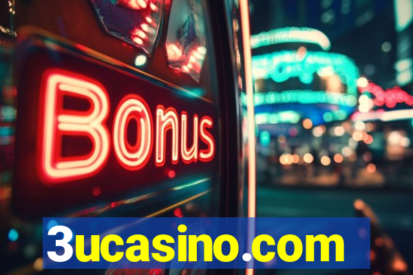 3ucasino.com