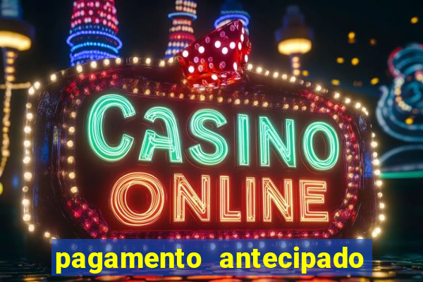 pagamento antecipado estrela bet como funciona