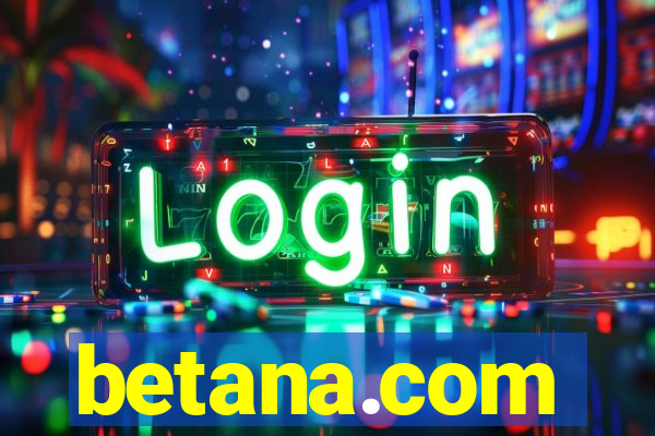 betana.com