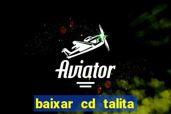 baixar cd talita santos vida vazia