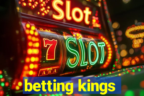 betting kings