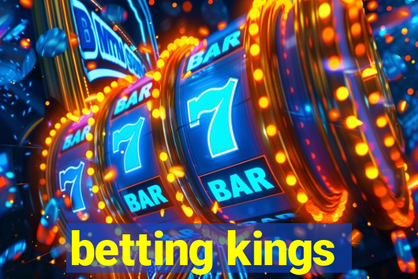 betting kings