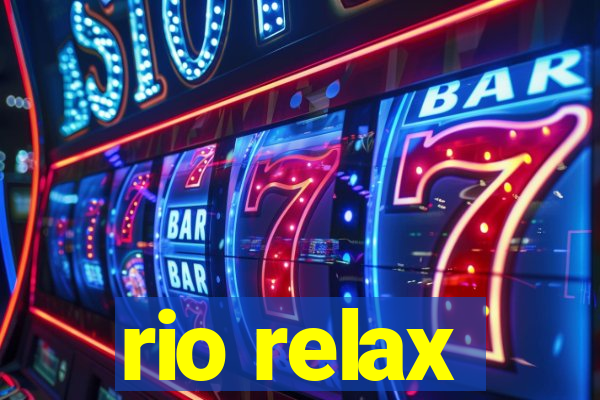 rio relax