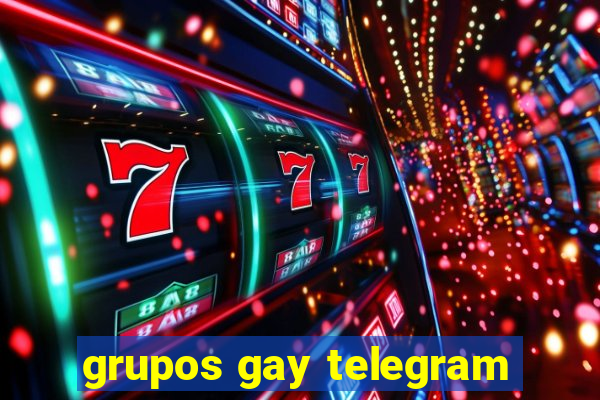 grupos gay telegram