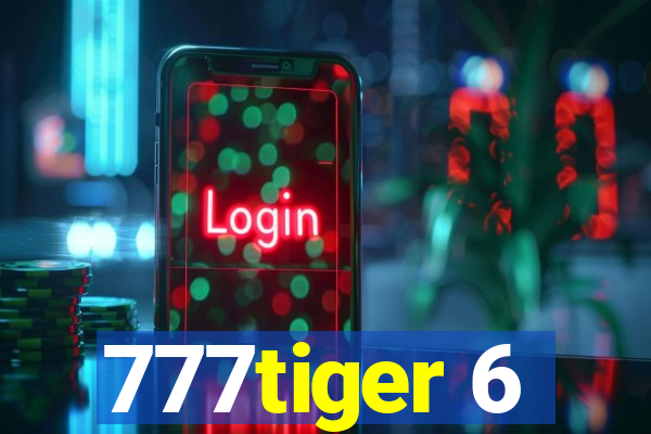 777tiger 6