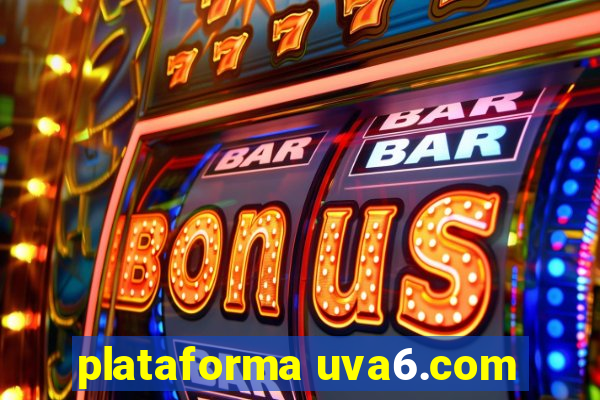 plataforma uva6.com