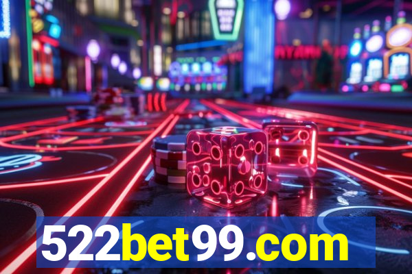 522bet99.com