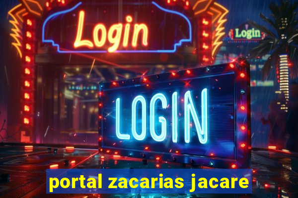 portal zacarias jacare