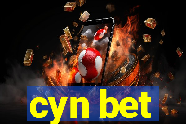 cyn bet