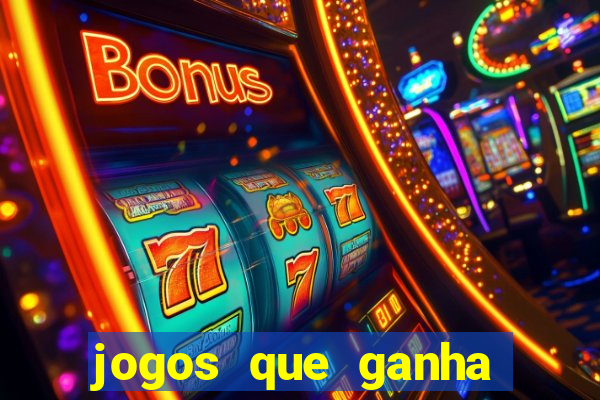 jogos que ganha dinheiro de verdade sem depositar