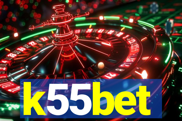 k55bet