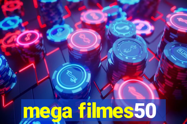 mega filmes50