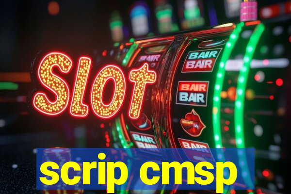 scrip cmsp