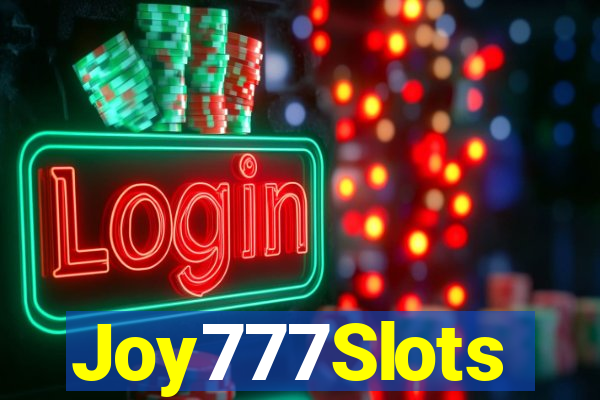 Joy777Slots