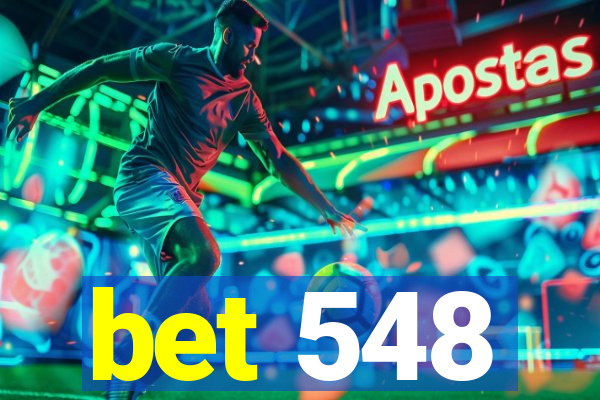 bet 548