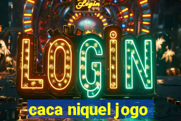 caca niquel jogo