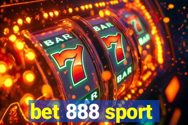 bet 888 sport