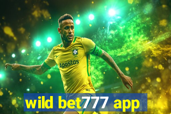 wild bet777 app