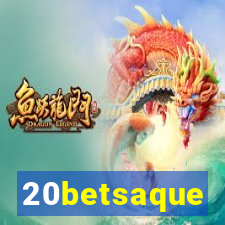 20betsaque