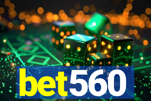 bet560