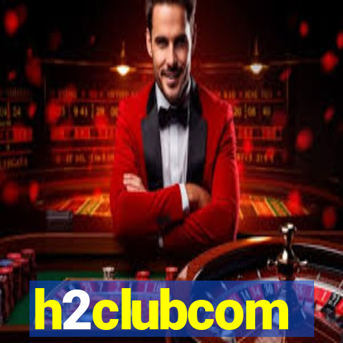 h2clubcom