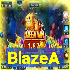 BlazeA