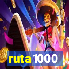 ruta1000