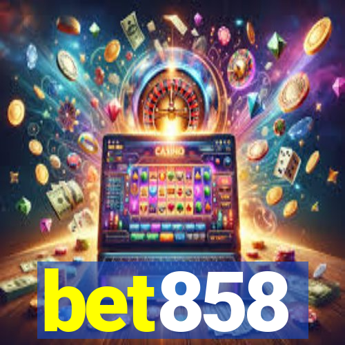 bet858