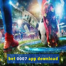 bet 0007 app download