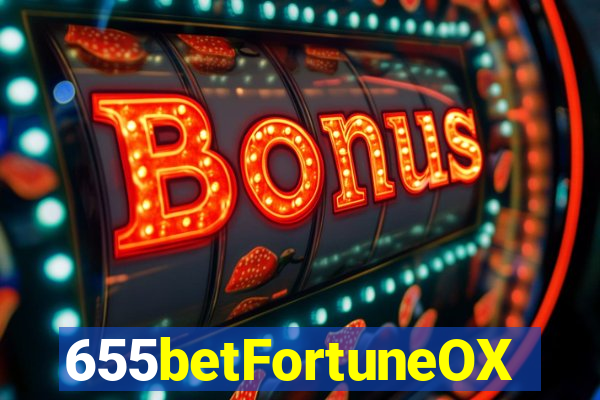 655betFortuneOX