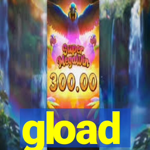 gload