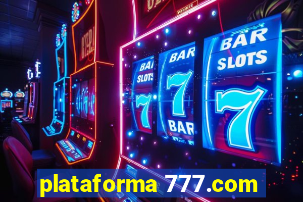 plataforma 777.com