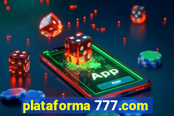 plataforma 777.com