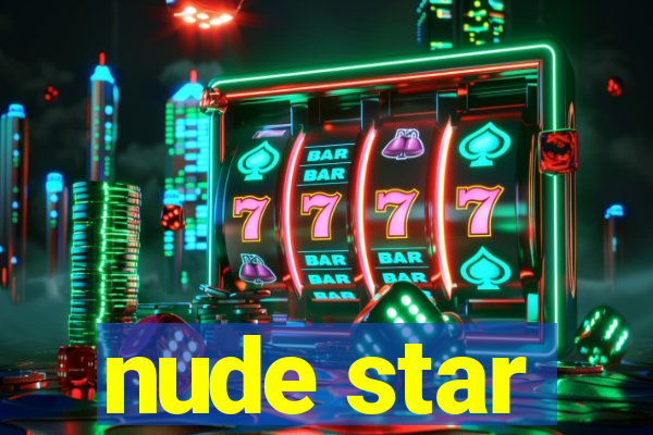 nude star