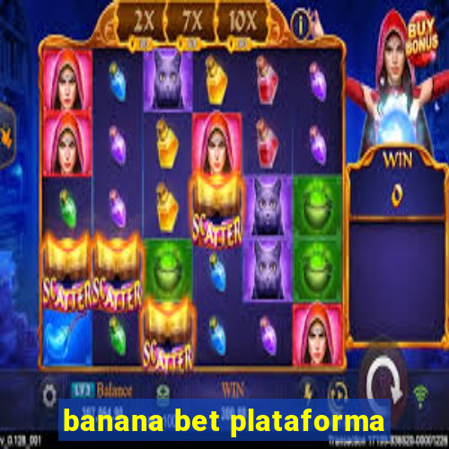 banana bet plataforma